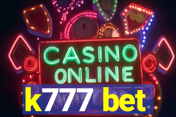 k777 bet